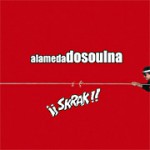Alamedadosoulna - Skrak!!! - 2004